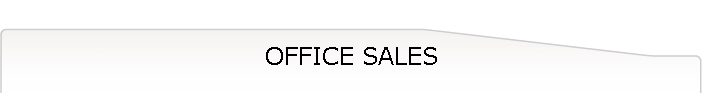 OFFICE SALES