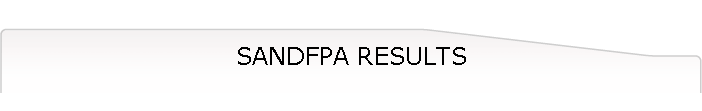 SANDFPA RESULTS